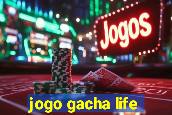 jogo gacha life